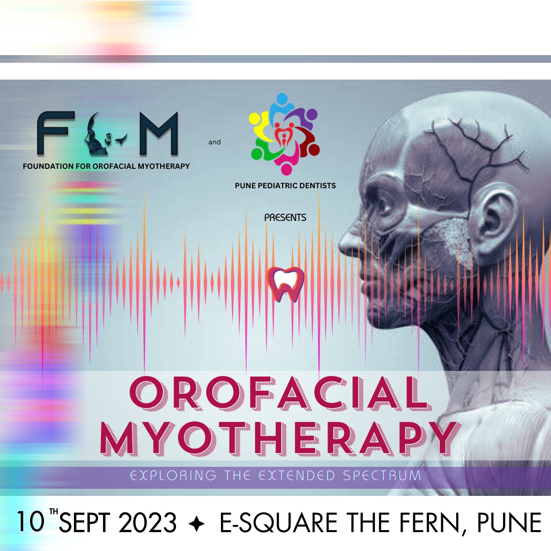 Past Event - Orofacial Myotherapy, Exploring the extended spectrum